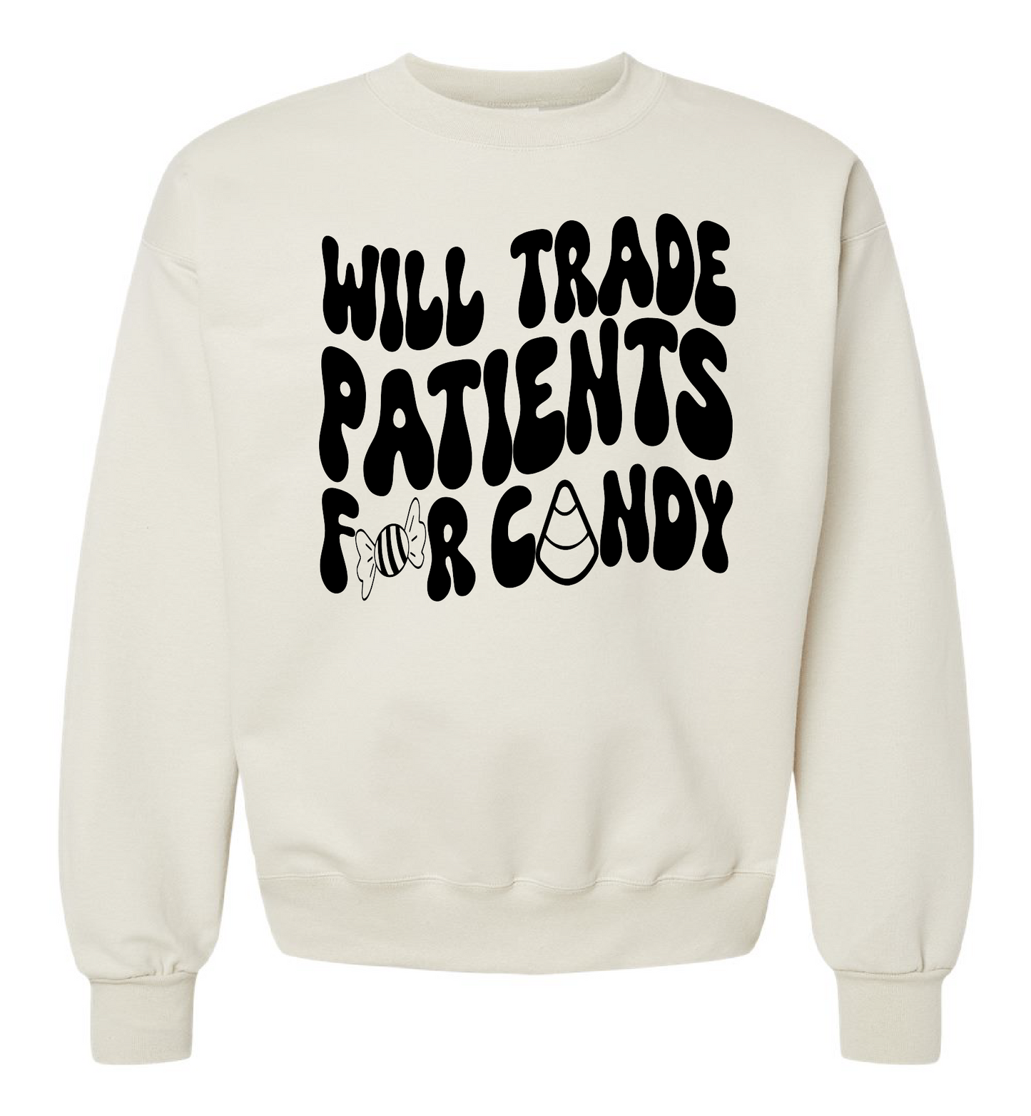 Will Trade Patients For Candy