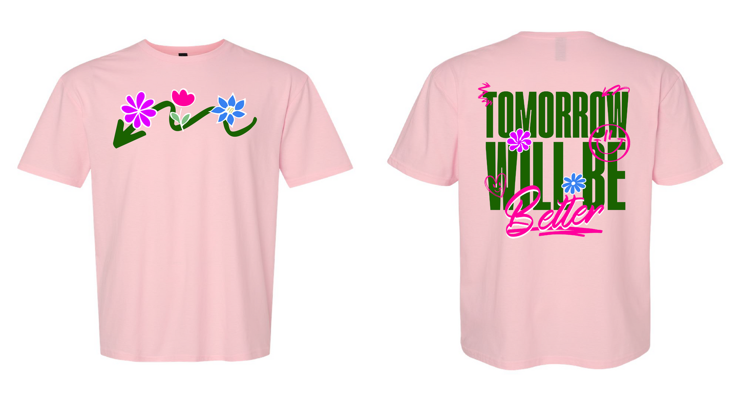 Tomorrow Will Be Better