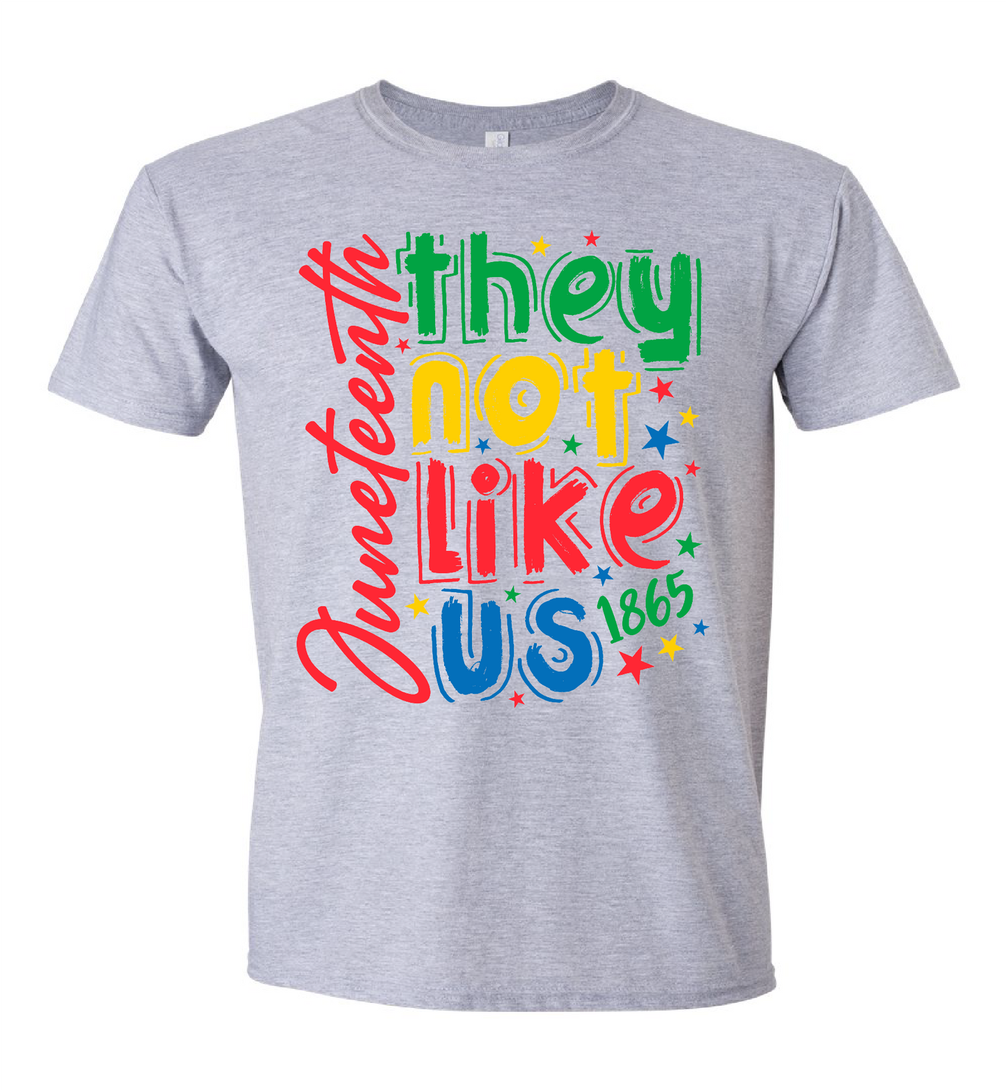 They No Like Us Juneteenth