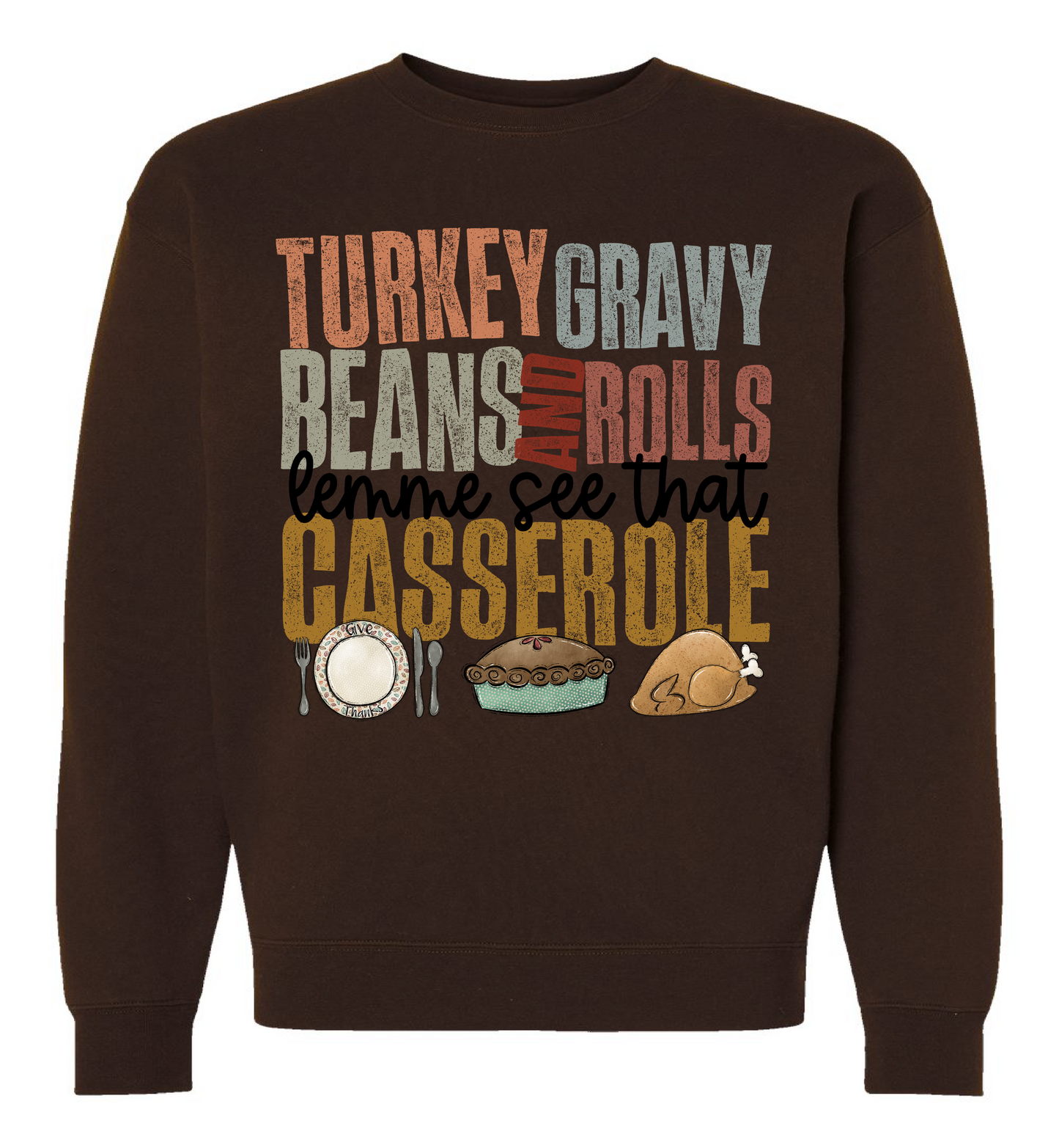 Turkey, Gravy, beens, and Rolls