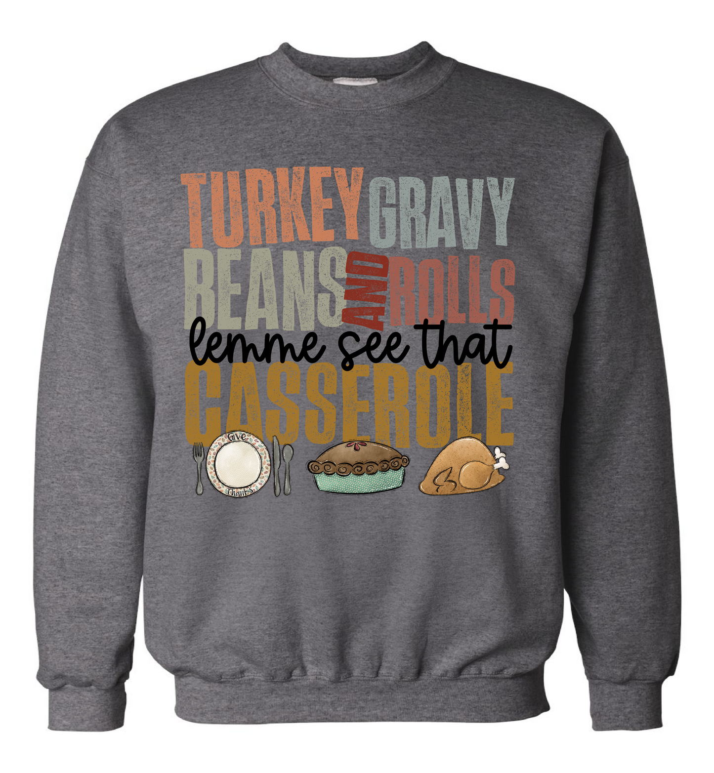 Turkey, Gravy, beens, and Rolls